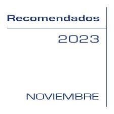 Recomendados INCOTRANS - Noviembre 2023 (Aduanas) (CAU) (DUA) (RA) (Access2Markets) (Access2Conformity)